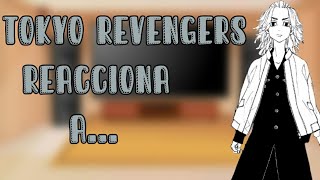 Tokyo Revengers reacciona a manga spoilers parte 2 [upl. by Aitnas]