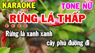 Karaoke Rừng Lá Thấp Tone Nữ Nhạc Sống Trữ Tình Hay  Kho Nhạc Karaoke [upl. by Niamjneb292]