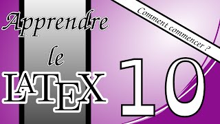 10  Comment commencer avec LaTeX  Les symboles mathématiques [upl. by Manning778]