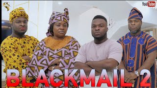 AFRICAN HOME THE BLACKMAILER EPISODE 2 [upl. by Niwde]