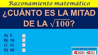 195 RAZONAMIENTO MATEMÁTICO ¿CUÁNTO ES LA MITAD DE LA √𝟏𝟎𝟎 [upl. by Accebber681]