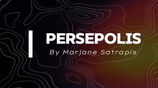 PERSEPOLIS BY MARJANE SATRAPIS [upl. by Hitt]