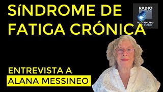 🎤 Síndrome de Fatiga Crónica Entrevista a Alana Messineo 🌟 [upl. by Leibman]