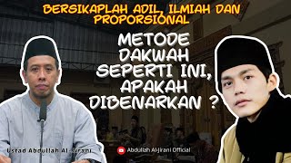 BOLEHKAH METODE DAKWAH SEPERTI INI   Ustad Abdullah AlJirani [upl. by Harifaz]