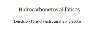 Hidrocarbonetos alifáticos [upl. by Saffier]