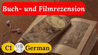 C1 Schreiben Buch  Filmbeschreibung  Filmrezension schreiben [upl. by Rosette628]