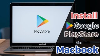 How to Install Google Play Store App on Mac [upl. by Calla814]