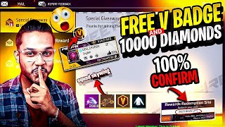 Free V Badge And 10000 Diamonds Redeem Code 🥳 [upl. by Salisbarry]