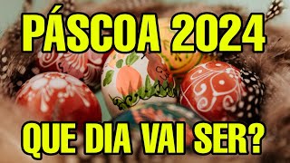 PASCOA 2024 DIA QUE VAI SER QUANDO SERÁ PASCOA 2024 QUANDO VAI SER DATA [upl. by Notsua408]