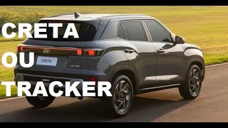 CHEVROLET TRACKER 2025 OU NOVO HYUNDAI CRETA 2025 [upl. by Valentine]