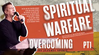 Overcoming the Spirit of Jezebel  Spiritual Warfare Part 1 [upl. by Tomkins]