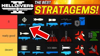 The OFFICIAL Best Stratagems Tier List in Helldivers 2 [upl. by Gomez]