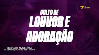 2° CULTO DE LOUVOR E ADORAÇÃO  AD SANTARÉM  DOMINGO 27102024  19H [upl. by Aileahcim999]