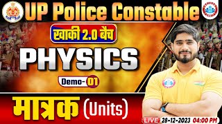 UP Police Constable 2024  UP Police Physics Demo 1  Units मात्रक  UP Police Constable Physics [upl. by Gildus]