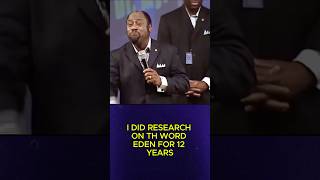 Uncovering the Secret Meaning of Eden  DrMyles Munroe [upl. by Massimiliano]