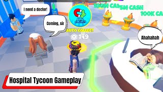 Roblox Hospital Tycoon Gameplay Part 1  Let’s Build a Hospital [upl. by Cristen]