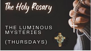 Pray the Holy Rosary Online  The Luminous Mysteries  Thursdays [upl. by Eelamme]