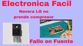 Nevera LG convencional no arracan compresor fallo en Fuente [upl. by Nednarb]