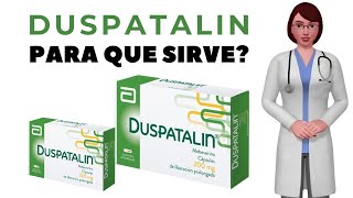 duspatalin para que sirve cuando y cómo tomar duspatalin 200 mg [upl. by Neztnaj]