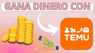 Cómo Ganar Dinero con TEMU 🤑 [upl. by Yznil]