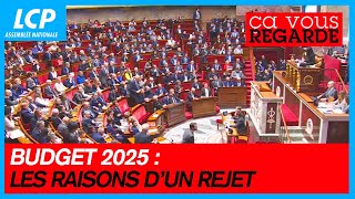 Budget  les raisons dun rejet  Ça vous regarde  12112024 [upl. by Fries]