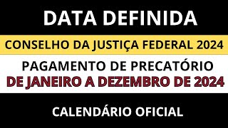 DATA DEFINIDA CALENDÁRIO DE PAGAMENTO DOS PRECATÓRIOS DE JANEIRO A DEZEMBRO DE 2024SAIBA MAIS [upl. by Philly]