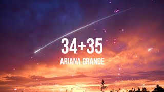 3435  Ariana Grande lyrics [upl. by Mechling]