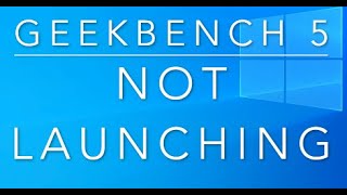 Geekbench 5 not running in windows [upl. by Eibbil]