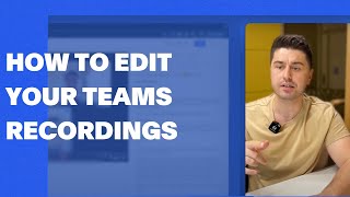 Edit a Teams recording with Bluedot [upl. by Itch]