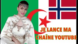 Kabyle Vlogs  JE LANCE MA CHAINE YOUTUBE Nadia Norvégienne  Presentation 😂 [upl. by Arba]