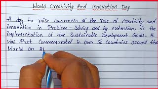 Write A Paragraph On World Creativity And Innovation Day  Important Essay Writing  In English [upl. by Kirad419]