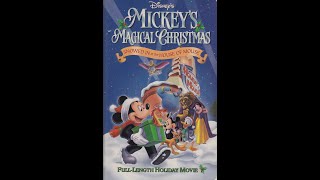 Opening and Closing to Mickeys Magical Christmas Snowed In at the House of Mouse VHS 2001 [upl. by Gauntlett]