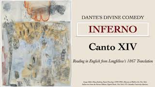 Dantes Divine Comedy  Inferno Canto 14 Read Aloud HD Audio [upl. by Ferde]