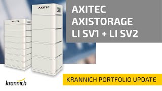 Axitec Storage  Product Update about the new Axistorage LI SV1 and LI SV2 [upl. by Marba]