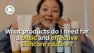 What products do I need for a basic and effective skincare routine [upl. by Alledi]