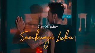 SAMBUNYI LUKA  Cleny Nikijuluw Official Music Video [upl. by Ettenim523]