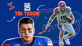 Tim Tebow Road To Glory College Football 25 [upl. by Moth]