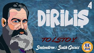 Diriliş  Lev N Tolstoy Sesli Kitap 4Parça Salih Gececi [upl. by Garwin]