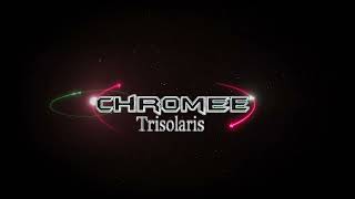 Chromee  Trisolaris Original Mix [upl. by Krum]