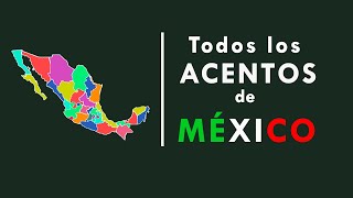 TODOS los ACENTOS de MÉXICO 💚¿ᴄᴏɴᴏᴄᴇꜱ ᴛᴏᴅᴏꜱ acentos de las 32 entidades federativas [upl. by Woodberry148]