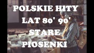 POLSKIE STARE PRZEBOJE HITY LAT 80 90 VOL 1 [upl. by Ellessig848]