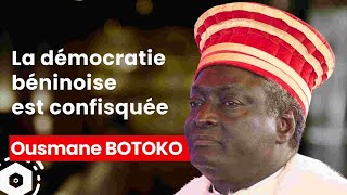 quotLa démocratie béninoise est confisquéequot Ousmane BATOKO [upl. by Modie118]