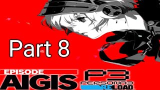 Episode Aigis PART 8 [upl. by Eppie]