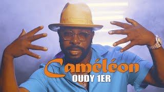 Oudy 1ER  Caméléon Clip Officiel [upl. by Yrkcaz]