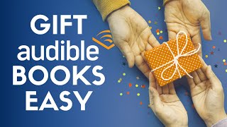 How to Gift an Audible Book [upl. by Burton]