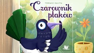 CZAROWNIK PTAKÓW cała bajka – Bajkowisko  bajki dla dzieci – słuchowisko dla dzieci audiobook [upl. by Cordi]