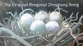 Wings of Fire  The Original Dragonet Prophecy Song [upl. by Aniara564]