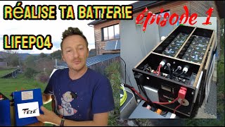 Réalise toi même ta batterie LIFEO4 de A à Z et gagne en indépendance énergétique [upl. by Ennairam563]