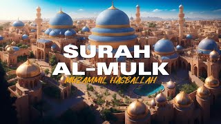 Surah Al Mulk  Muzammil Hasbullah  Murottal [upl. by Dinse460]