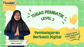 TUGAS PEMBATIK LEVEL 2 TAHUN 2024 [upl. by Sumner]